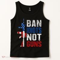 Pro Second Amendment Gun Rights Ban Idiots Not Guns Tank Top thumb 2