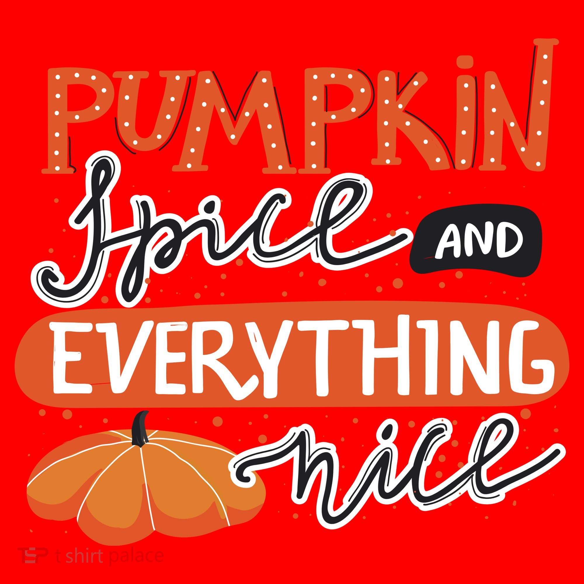 Pumpkin Spice And Everything Nice Cute Santa Hat