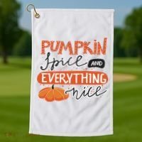 Pumpkin Spice And Everything Nice Cute Golf Towel thumb 1