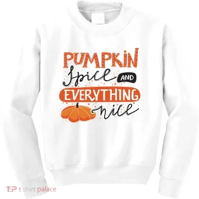 Pumpkin Spice And Everything Nice Cute Kids Sweatshirt