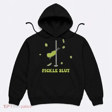 Pickle Slut Apparel Hoodie