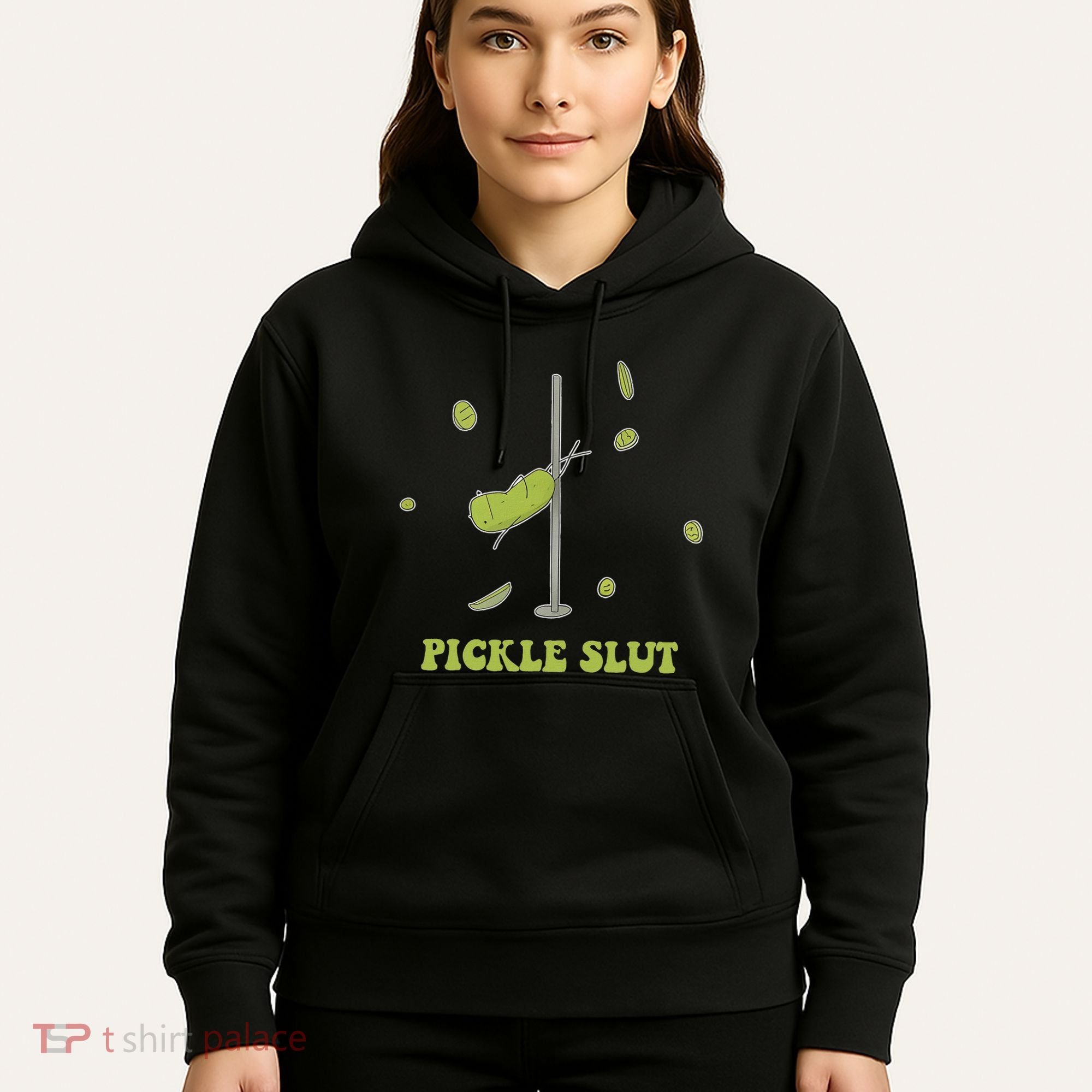 Pickle Slut Apparel Hoodie