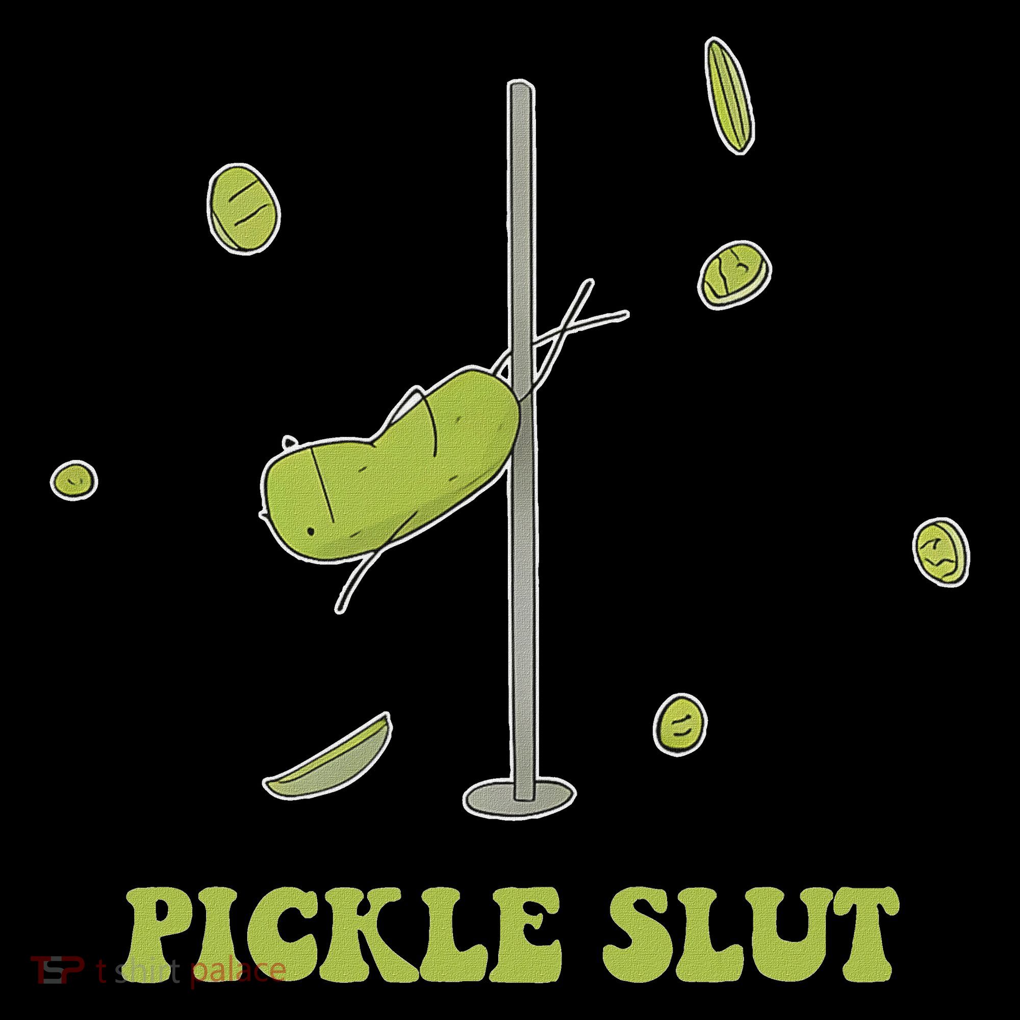 Pickle Slut Apparel Sweatshirt