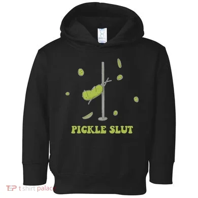 Pickle Slut Apparel Toddler Hoodie