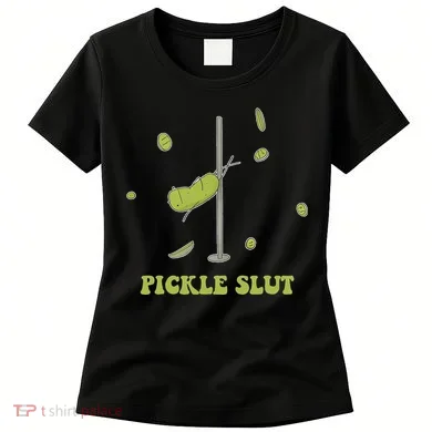 Pickle Slut Apparel Women's T-Shirt