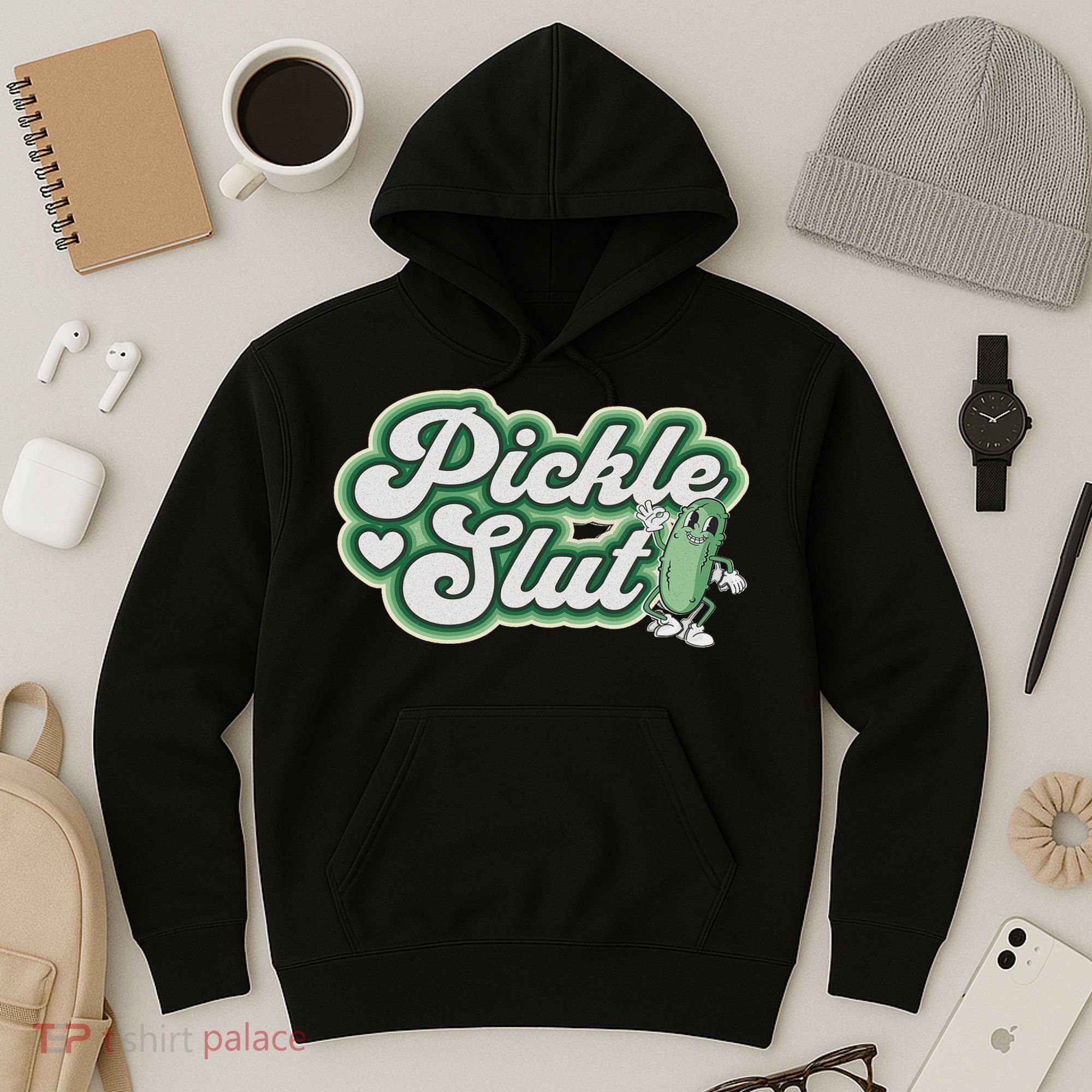 Pickle Slut A Girl Who Loves Pickles Canning Food Quote Hoodie