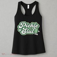 Pickle Slut A Girl Who Loves Pickles Canning Food Quote Women's Tank Top thumb 3