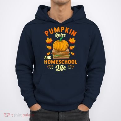 Pumpkin Spice And Homeschool Life Funny Halloween Hoodie