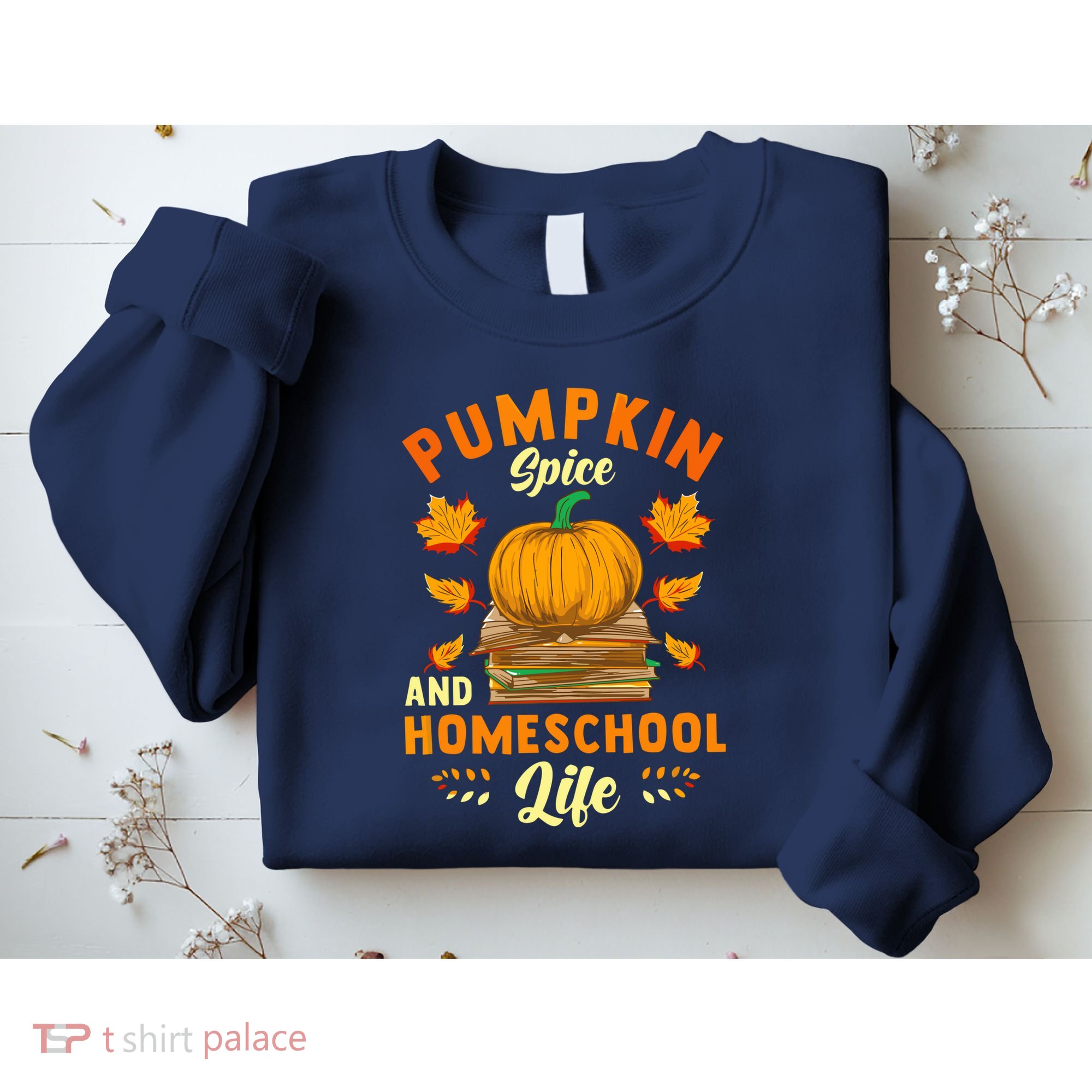 Pumpkin Spice And Homeschool Life Funny Halloween Sweatshirt