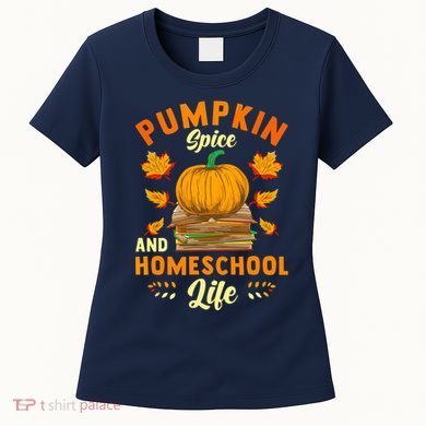 Pumpkin Spice And Homeschool Life Funny Halloween Women's T-Shirt