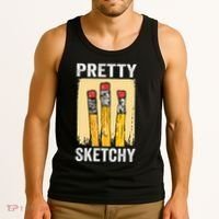 Pretty Sketchy Artist Pencils Sketch Sketching Paint Artist Tank Top thumb 3
