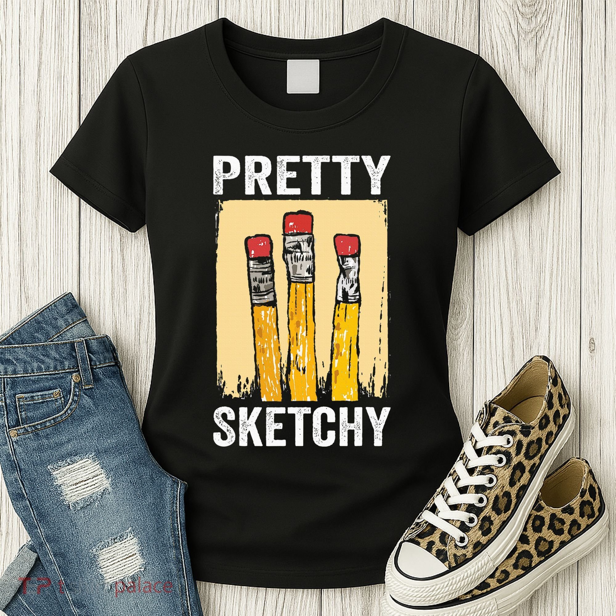 Pretty Sketchy Artist Pencils Sketch Sketching Paint Artist Women's T-Shirt