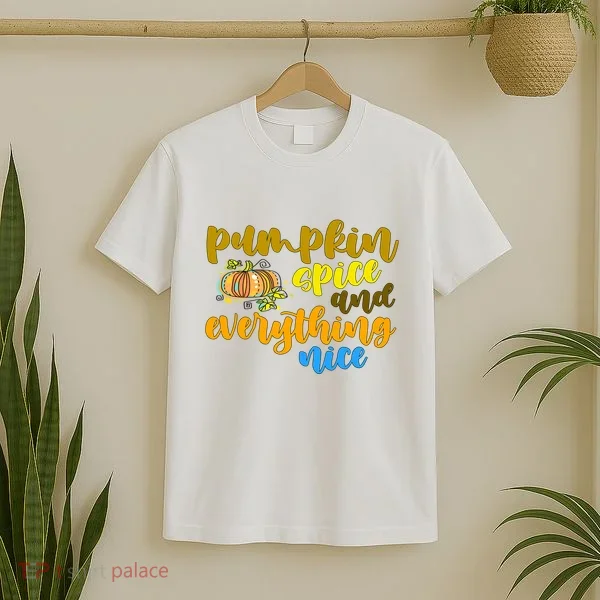 Pumpkin Spice And Everything Nice Halloween T-Shirt