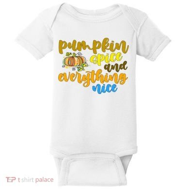 Pumpkin Spice And Everything Nice Halloween Baby Bodysuit