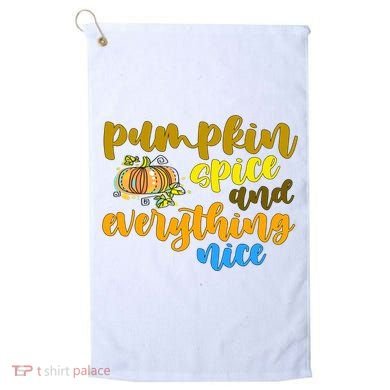 Pumpkin Spice And Everything Nice Halloween Golf Towel