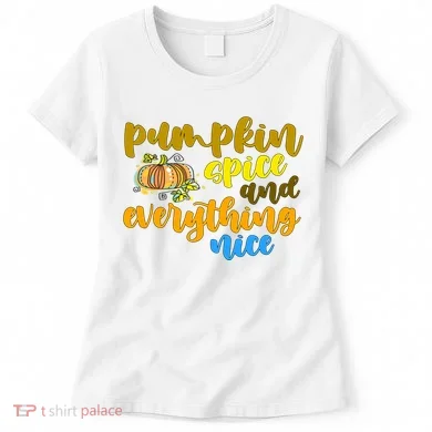 Pumpkin Spice And Everything Nice Halloween Women's T-Shirt