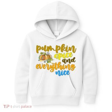 Pumpkin Spice And Everything Nice Halloween Kids Hoodie