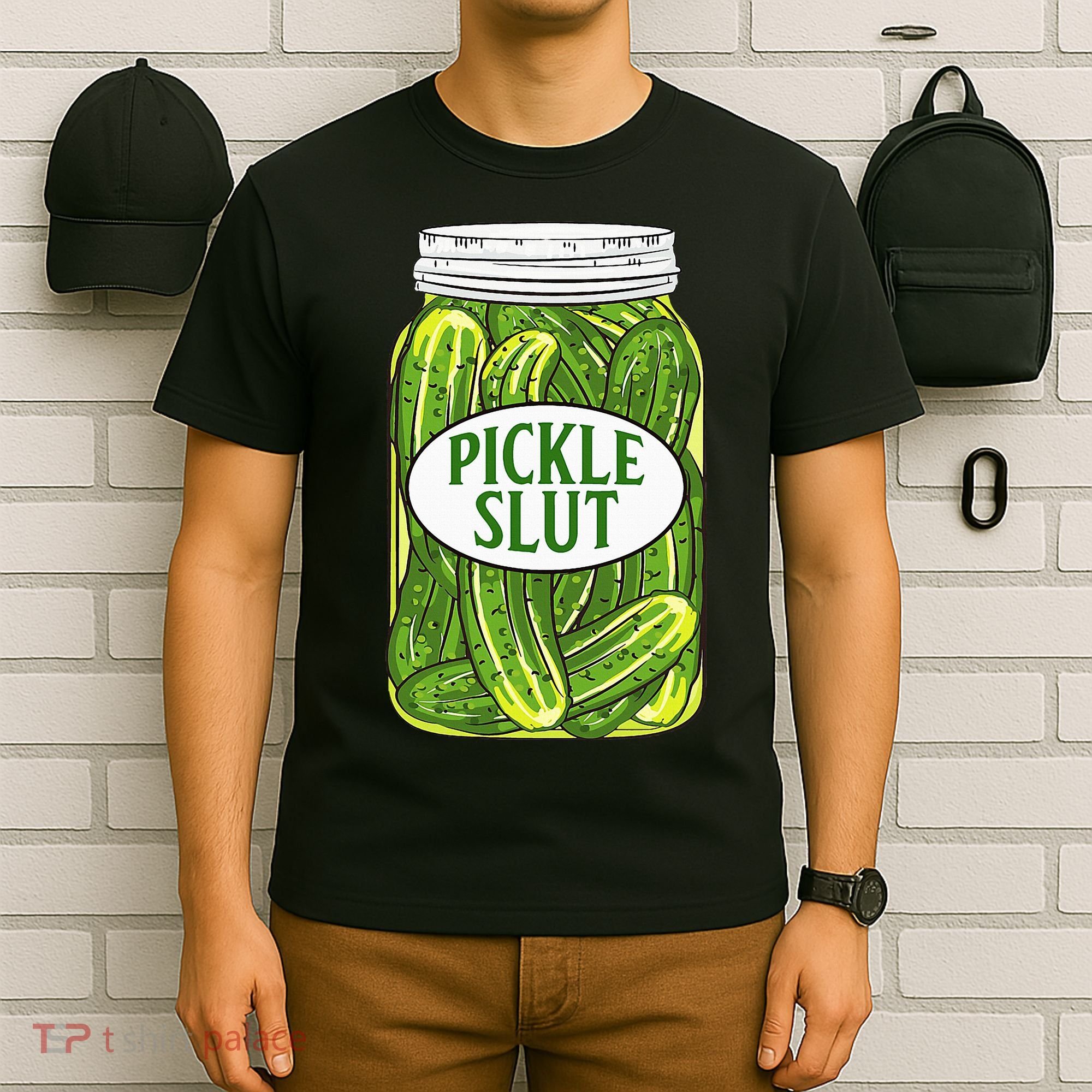 Pickle Slut A Girl Who Loves Pickles Canning Food Quote T-Shirt