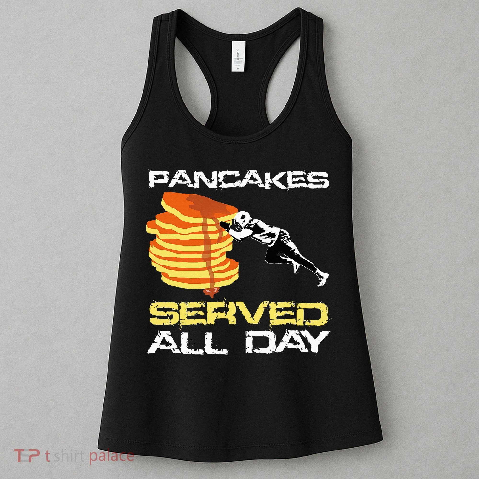 Pancakes Served All Day Fun Lineman Football Christmas Gifts Women's Tank Top