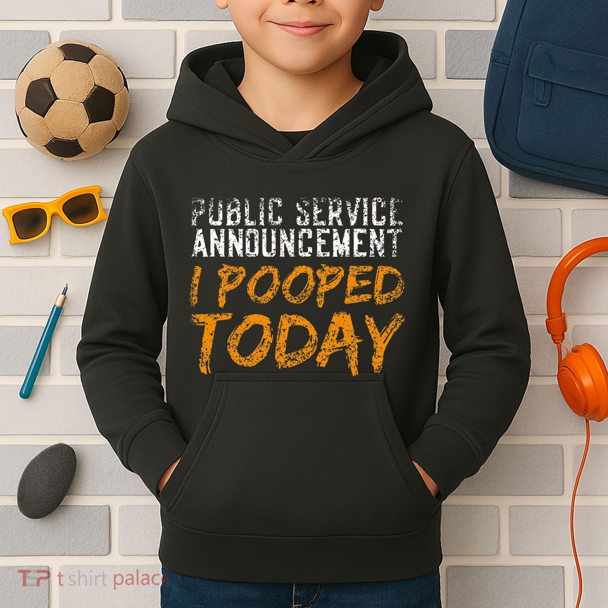 Public Service Announcement I Pooped Today Poop Kids Hoodie