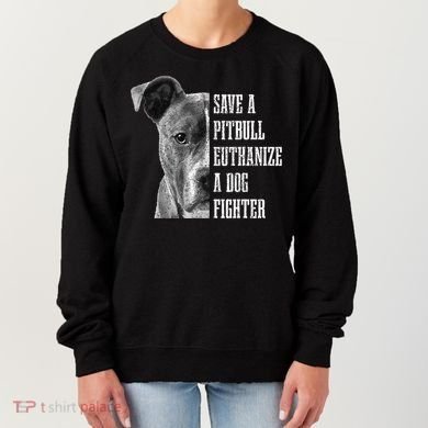 Pitbull Save A Pitbull Funny Dog Rescue Pitbull Mom Dad Women's Sweatshirt