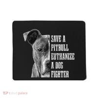 Pitbull Save A Pitbull Funny Dog Rescue Pitbull Mom Dad Mousepad thumb 0