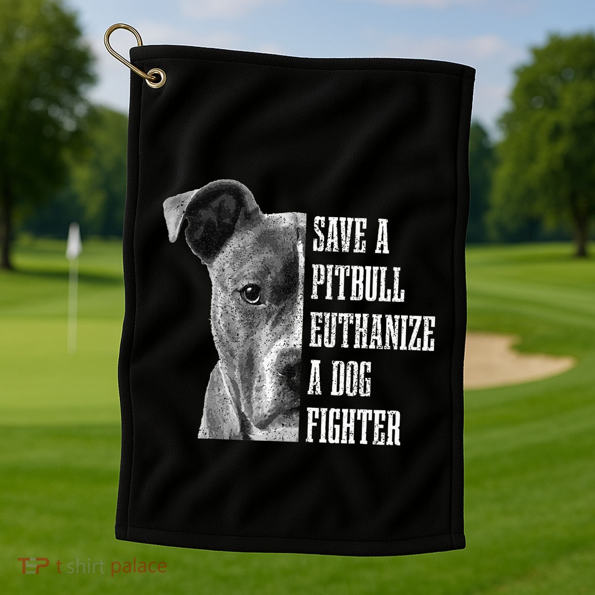 Pitbull Save A Pitbull Funny Dog Rescue Pitbull Mom Dad Golf Towel