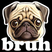 Pug says Bruh – Funny Humorous Pet Dog Women's Hoodie thumb 2