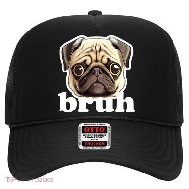 Pug says Bruh – Funny Humorous Pet Dog Hat
