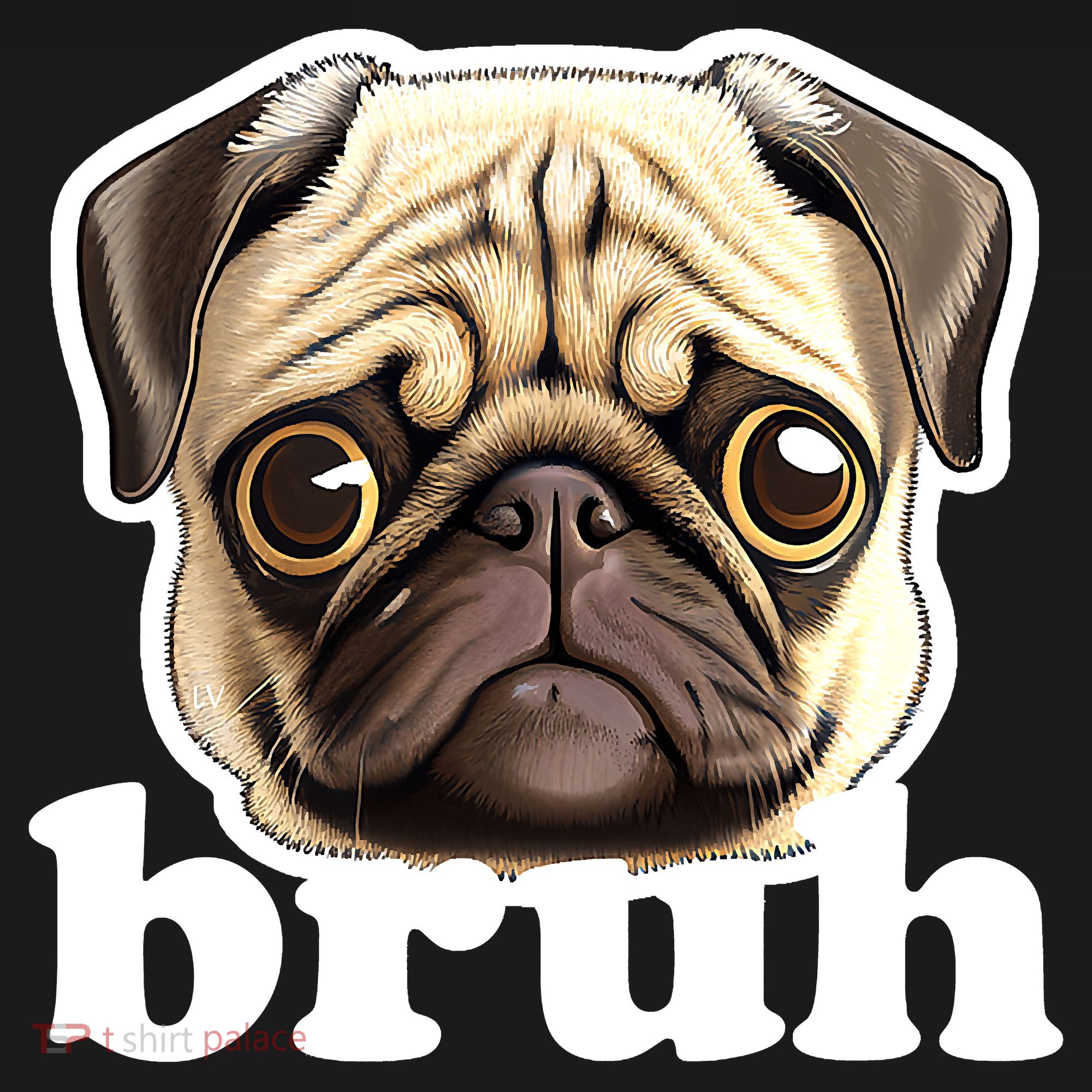 Pug says Bruh – Funny Humorous Pet Dog Women's Long Sleeve Shirt