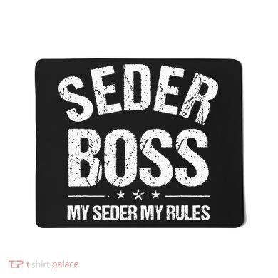 Passover Seder Boss My Rules Jewish Funny Pesach Matzah Mousepad