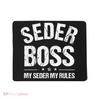 Passover Seder Boss My Rules Jewish Funny Pesach Matzah Mousepad thumb 0