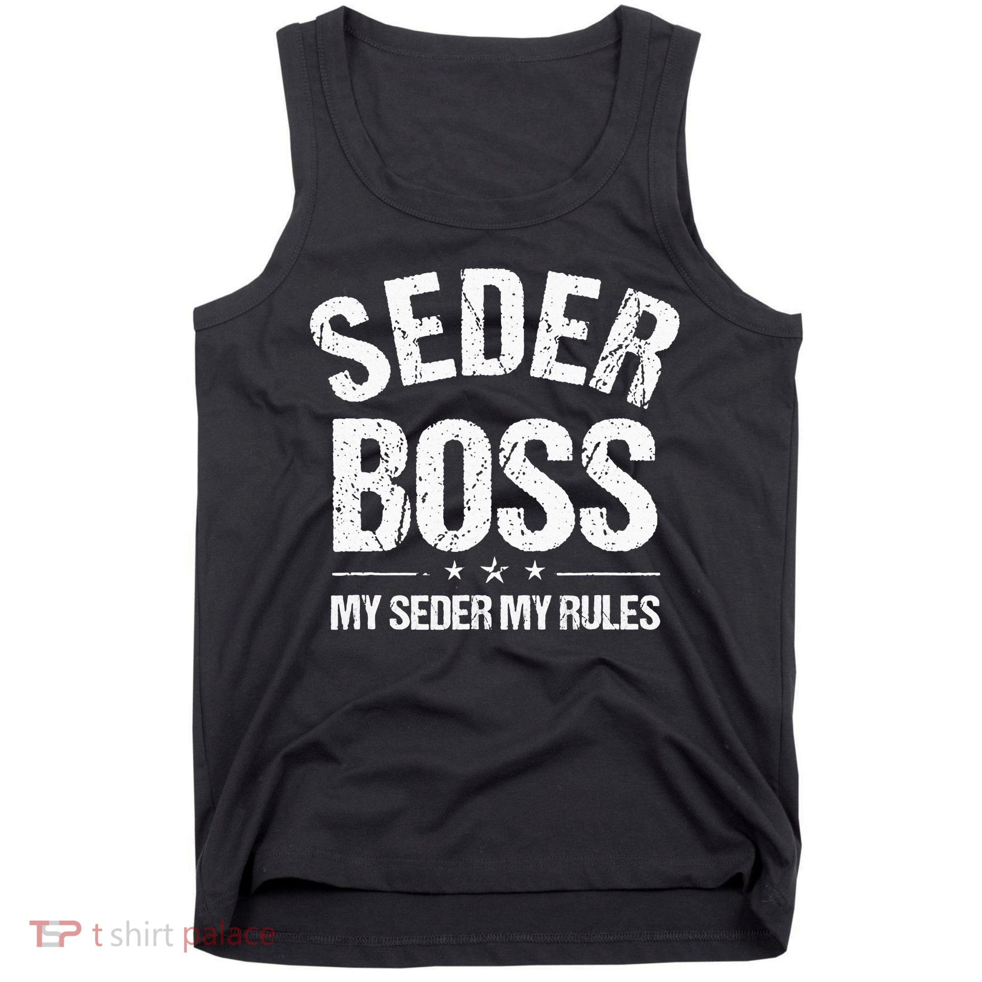 Passover Seder Boss My Rules Jewish Funny Pesach Matzah Tank Top