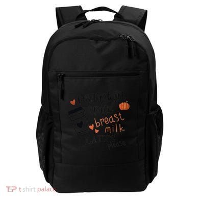 Pumpkin Spice Breast Milk Latte Please Backpack
