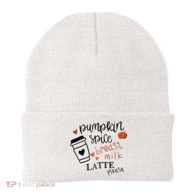 Pumpkin Spice Breast Milk Latte Please Beanie