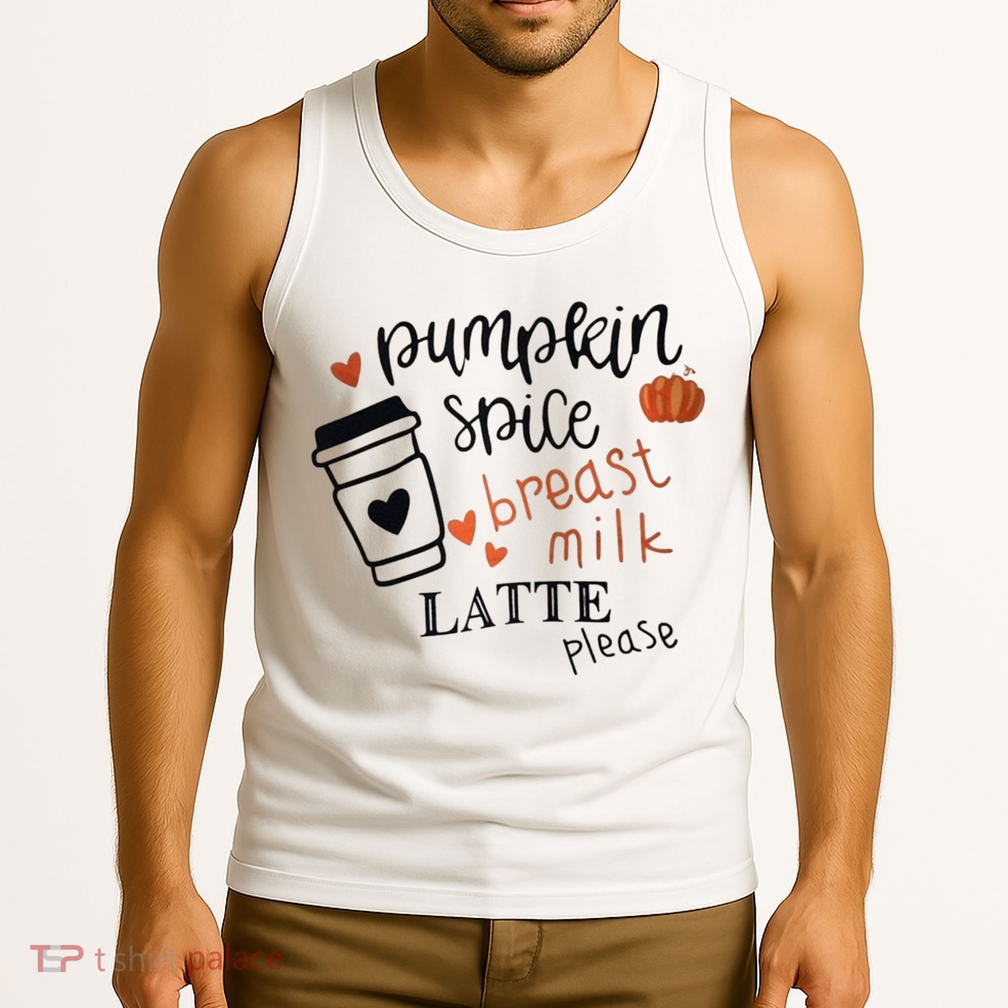 Pumpkin Spice Breast Milk Latte Please Tank Top