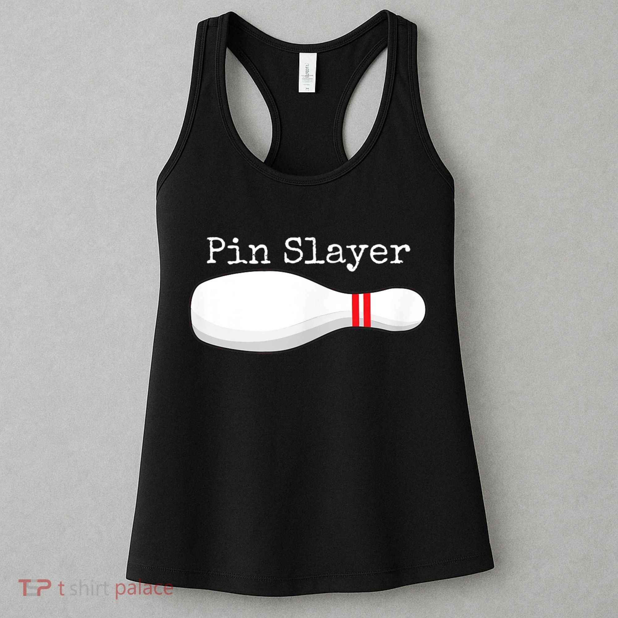 Pin Slayer Bowling Funny Graphic Strikes Turkeys Women's Tank Top