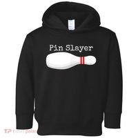 Pin Slayer Bowling Funny Graphic Strikes Turkeys Toddler Hoodie thumb 0