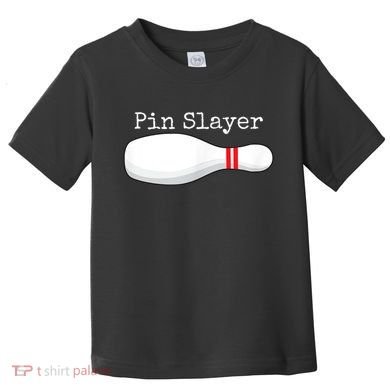Pin Slayer Bowling Funny Graphic Strikes Turkeys Toddler T-Shirt
