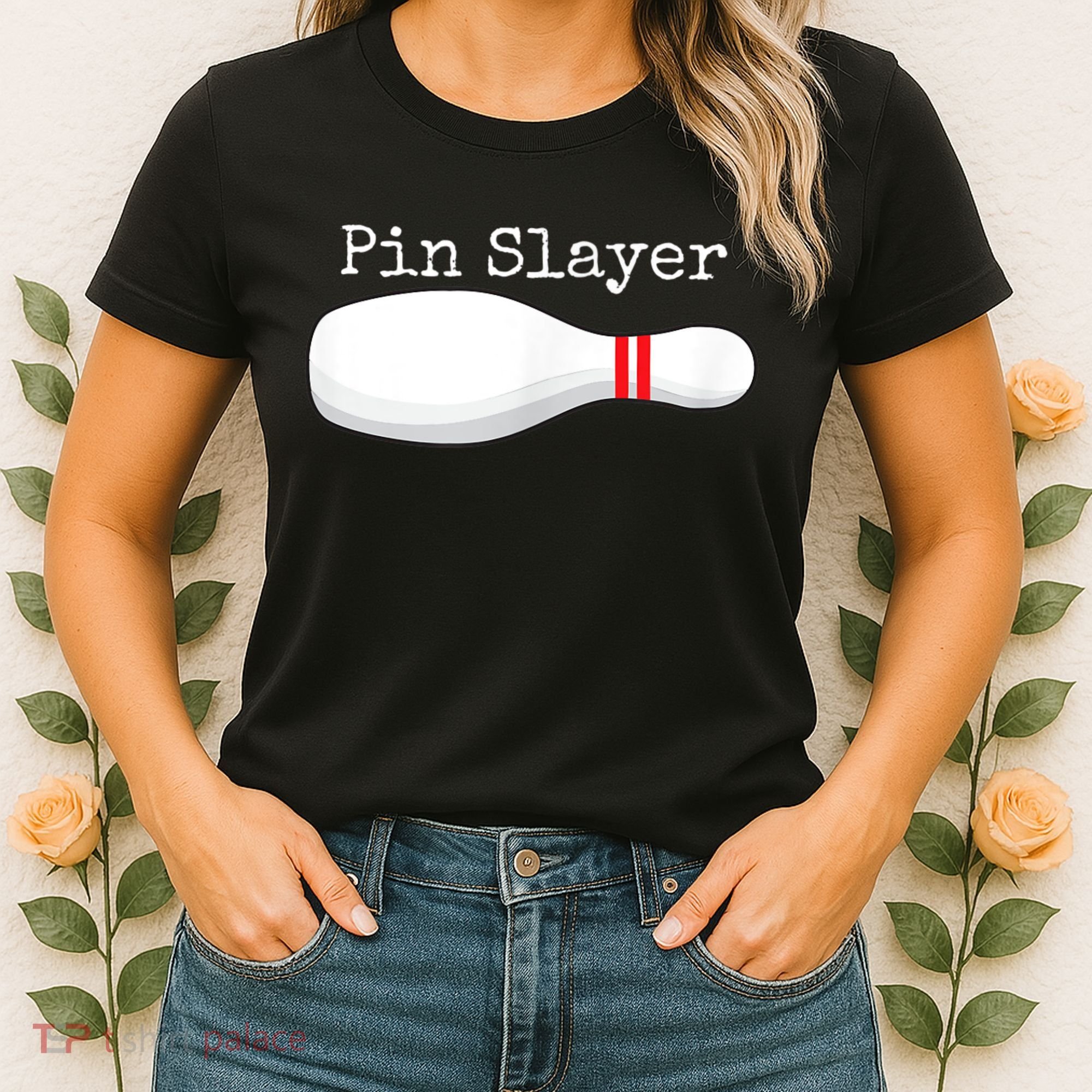 Pin Slayer Bowling Funny Graphic Strikes Turkeys Women's T-Shirt