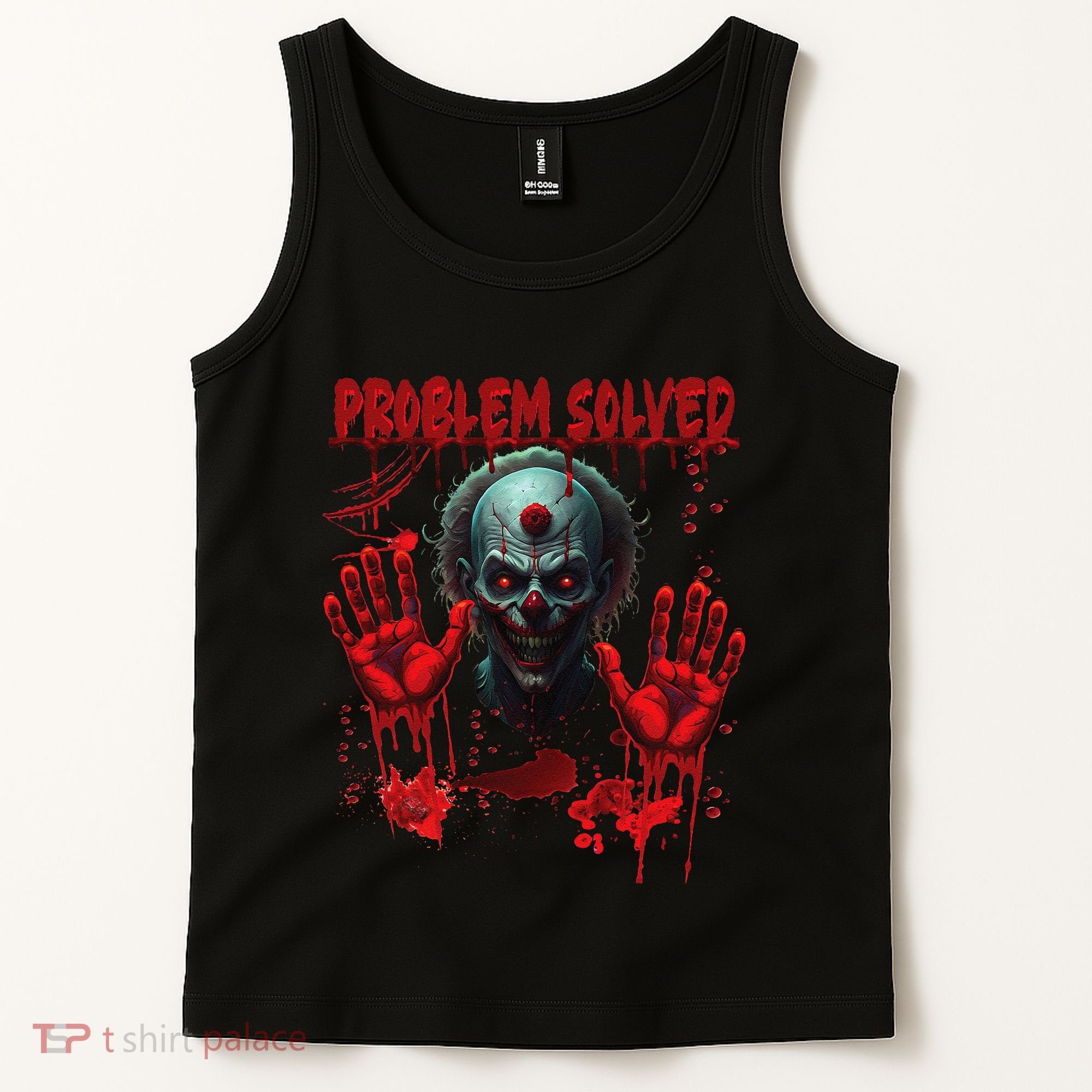 Problem Solved Bloody Hands Costume Clown Halloween Tank Top