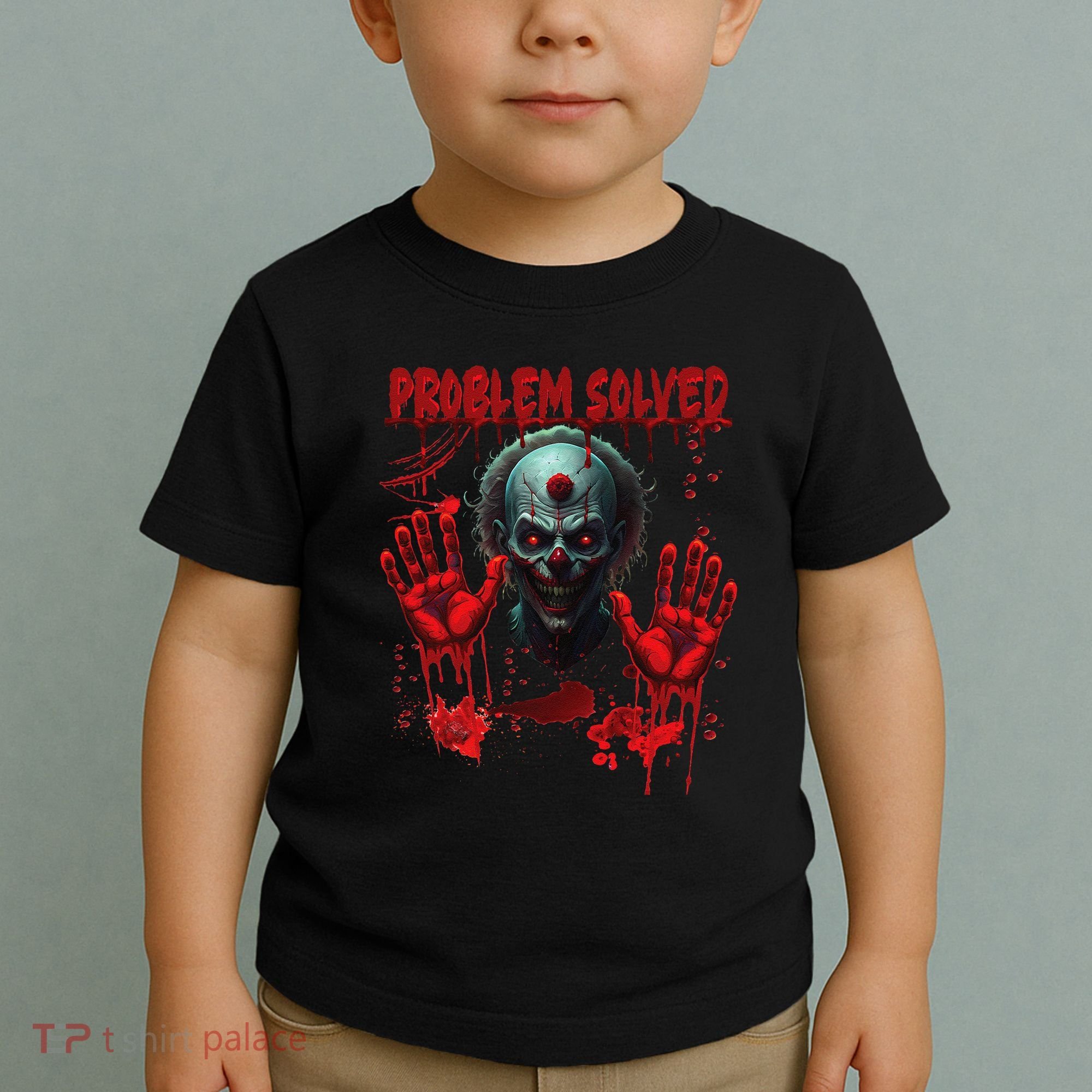Problem Solved Bloody Hands Costume Clown Halloween Toddler T-Shirt