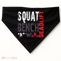 Powerlifting, Squat, Bench, Deadlift, Weightlifting Gift USA-Made Doggie Bandana thumb 0