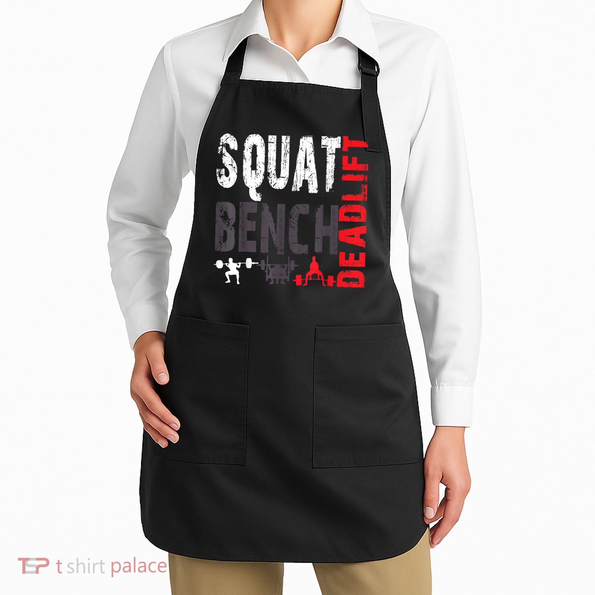 Powerlifting, Squat, Bench, Deadlift, Weightlifting Gift Apron