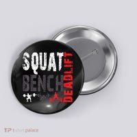 Powerlifting, Squat, Bench, Deadlift, Weightlifting Gift Button thumb 0
