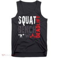 Powerlifting, Squat, Bench, Deadlift, Weightlifting Gift Tank Top thumb 0