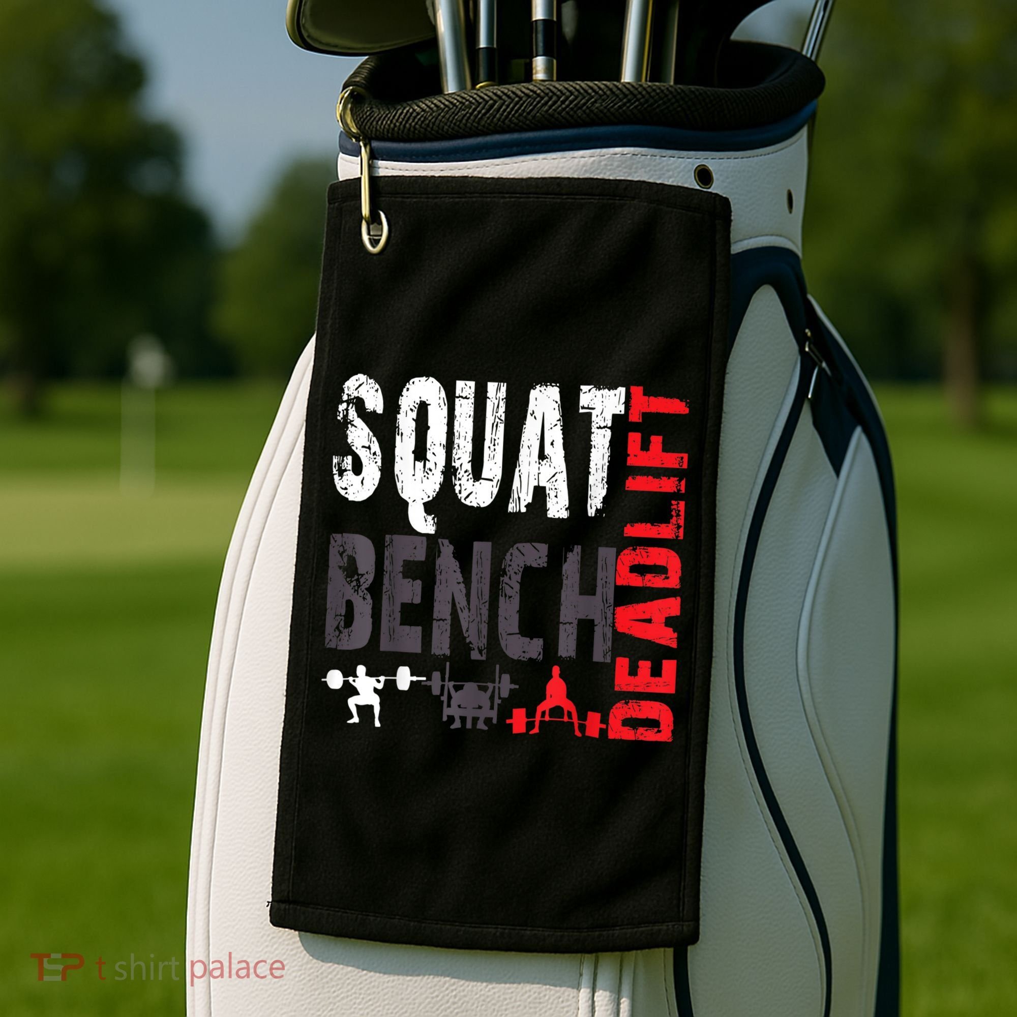 Powerlifting, Squat, Bench, Deadlift, Weightlifting Gift Golf Towel