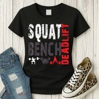 Powerlifting, Squat, Bench, Deadlift, Weightlifting Gift Women's T-Shirt thumb 3