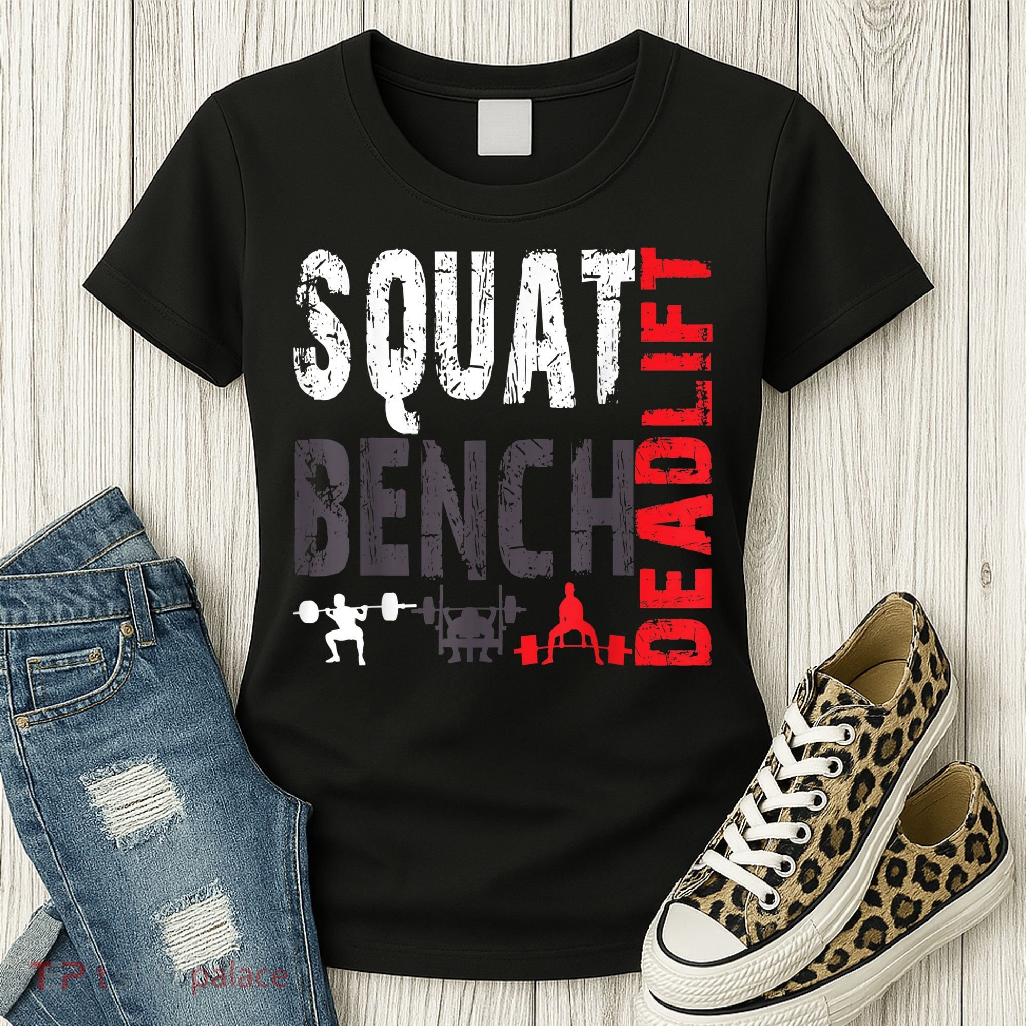 Powerlifting, Squat, Bench, Deadlift, Weightlifting Gift Women's T-Shirt