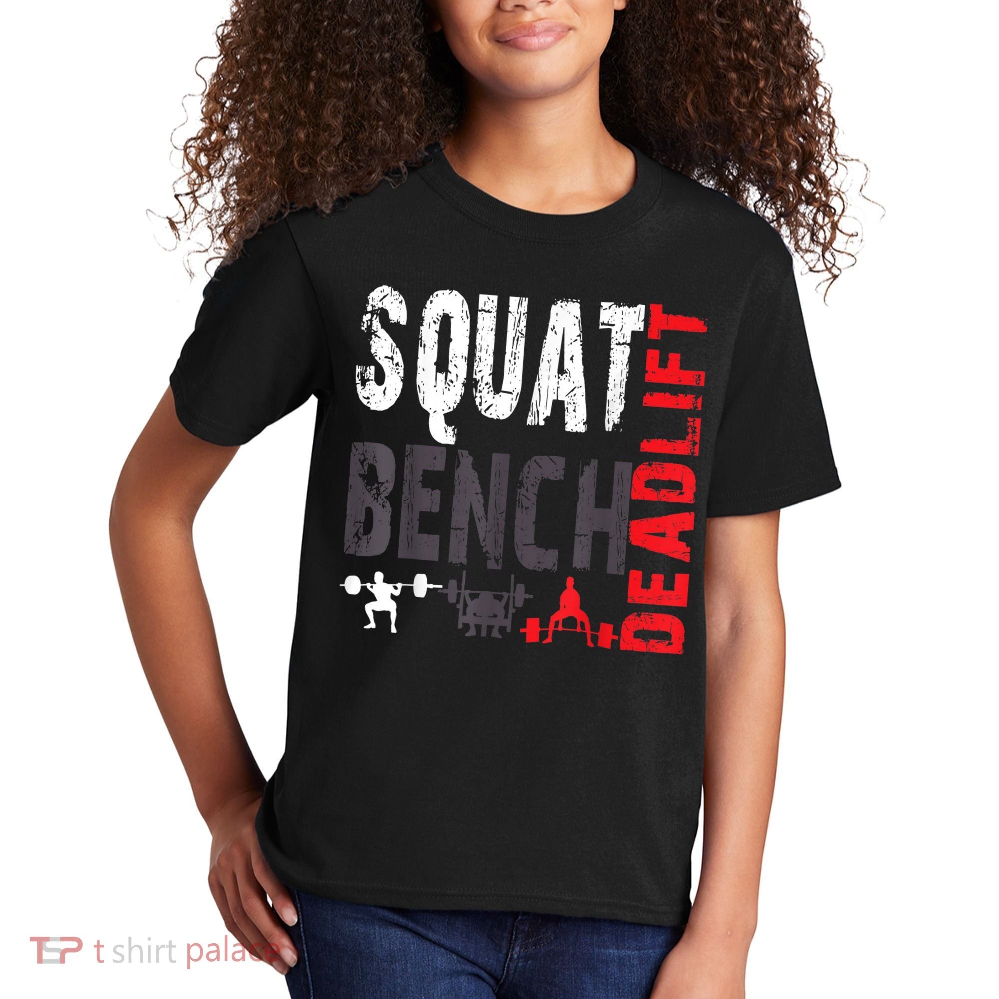Powerlifting, Squat, Bench, Deadlift, Weightlifting Gift Kids T-Shirt